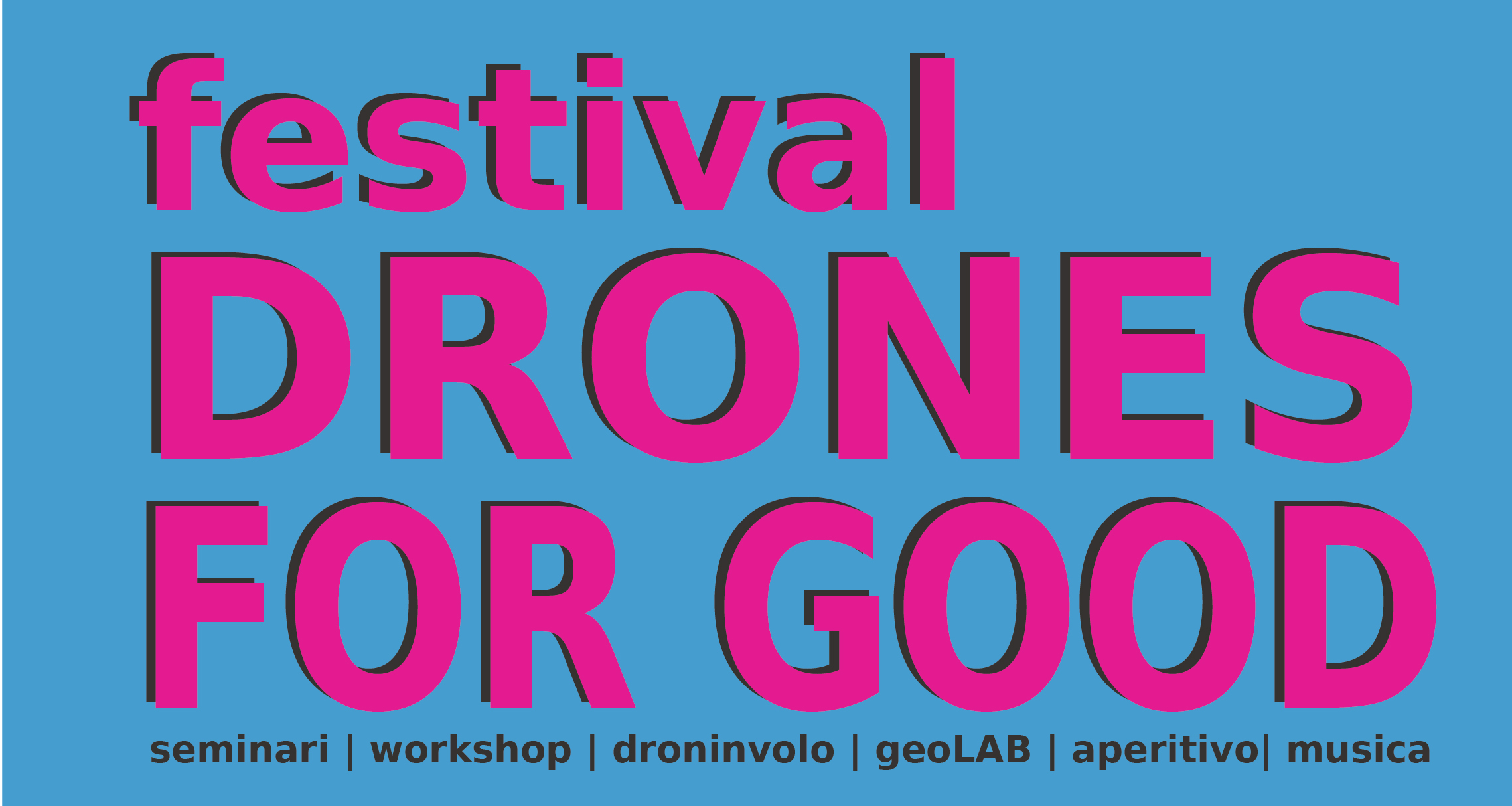 Festival  DRONES FOR GOOD