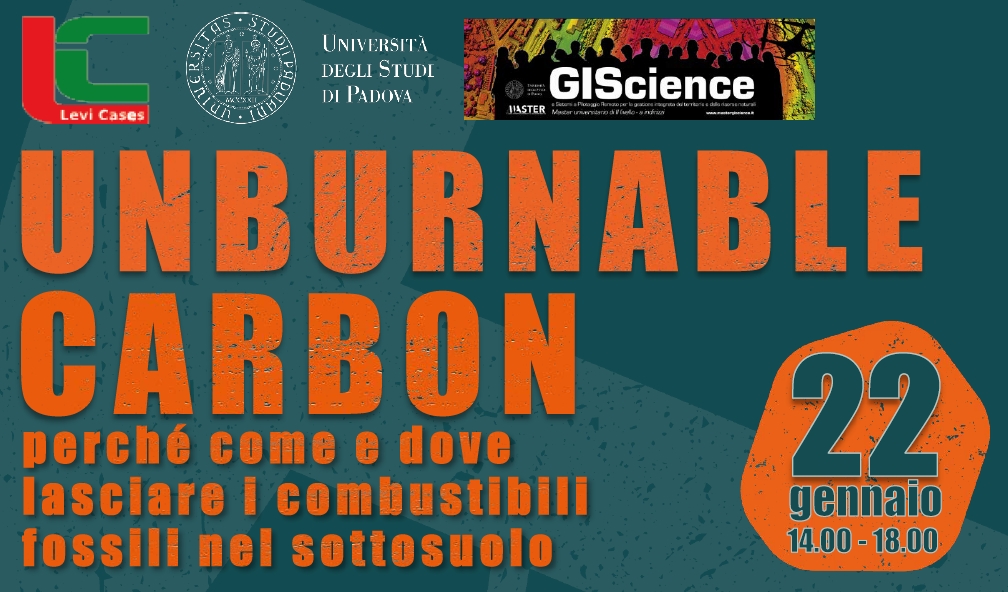 UNBURNABLE  CARBON. Perché come e dove lasciare i combustibili fossili nel sottosuolo