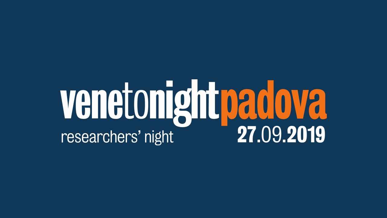 Venetonight 2019|La Notte dei Ricercatori
