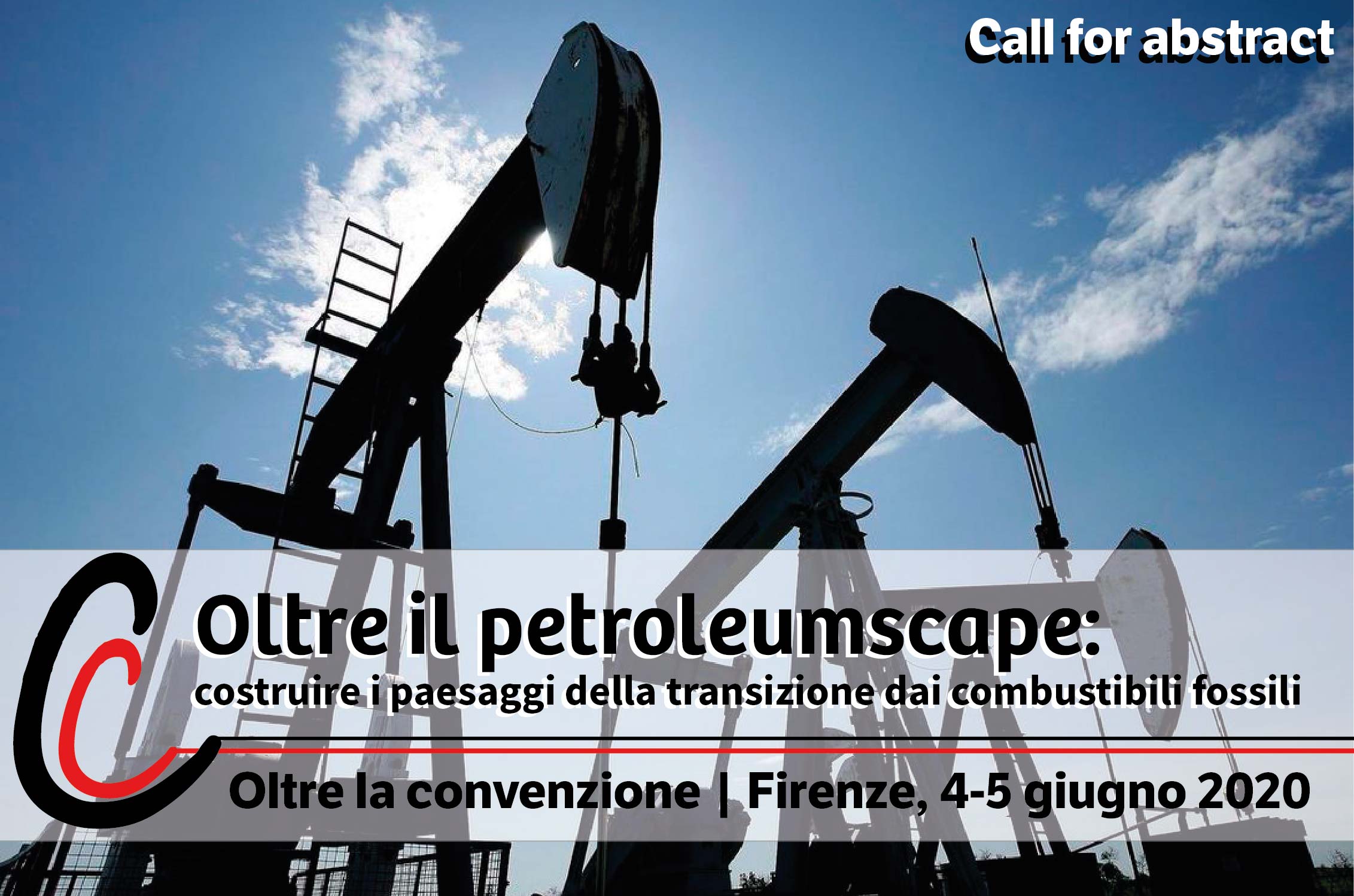 Call for Abstract – Oltre il petroleumscape: costruire i paesaggi della transizione dai combustibili fossili